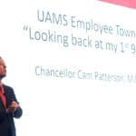 Chancellor Cam Patterson, M.D., MBA, shared the progress UAMS has made during his first 90 days.