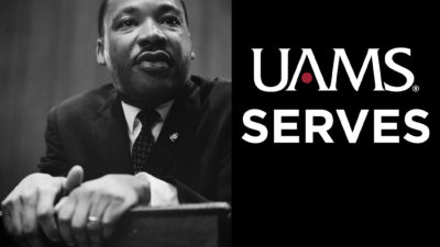 UAMS Serves MLK