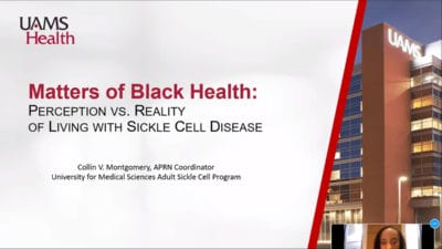 Collin Montgomery, APRN, lower right, was one of three featured speakers during the recent, virtual Sickle Cell Symposium at UAMS.