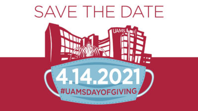 The UAMS Day of Giving will last 24 hours beginning April 14.