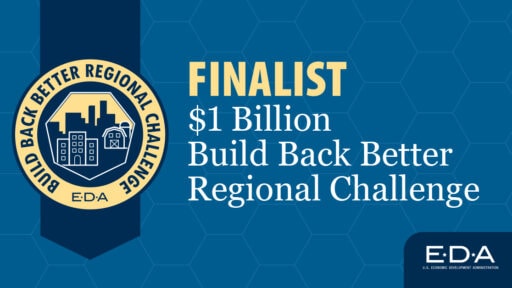 Build Back Better Regional Challenge Finalist