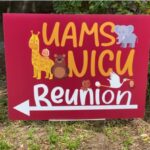 2023 UAMS NICU Reunion sign